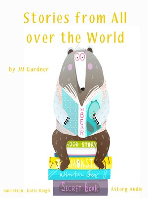cover image of Stories from All over the World